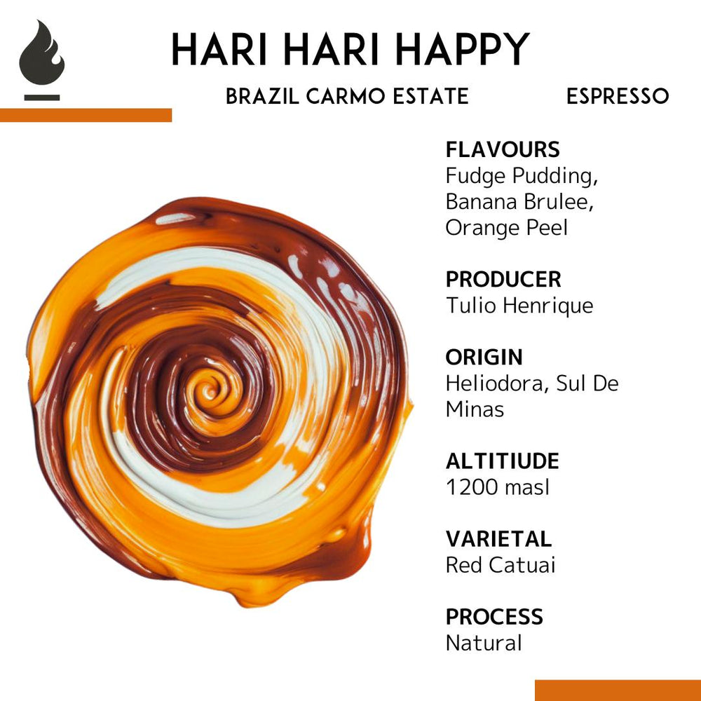 Brazil Carmo Estate Espresso Single Origin — Hari Hari Happy